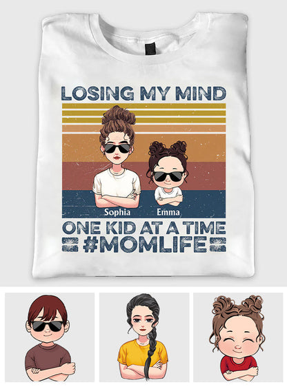 Losing My Mind - Personalized Mother's Day Mother T-shirt and Hoodie