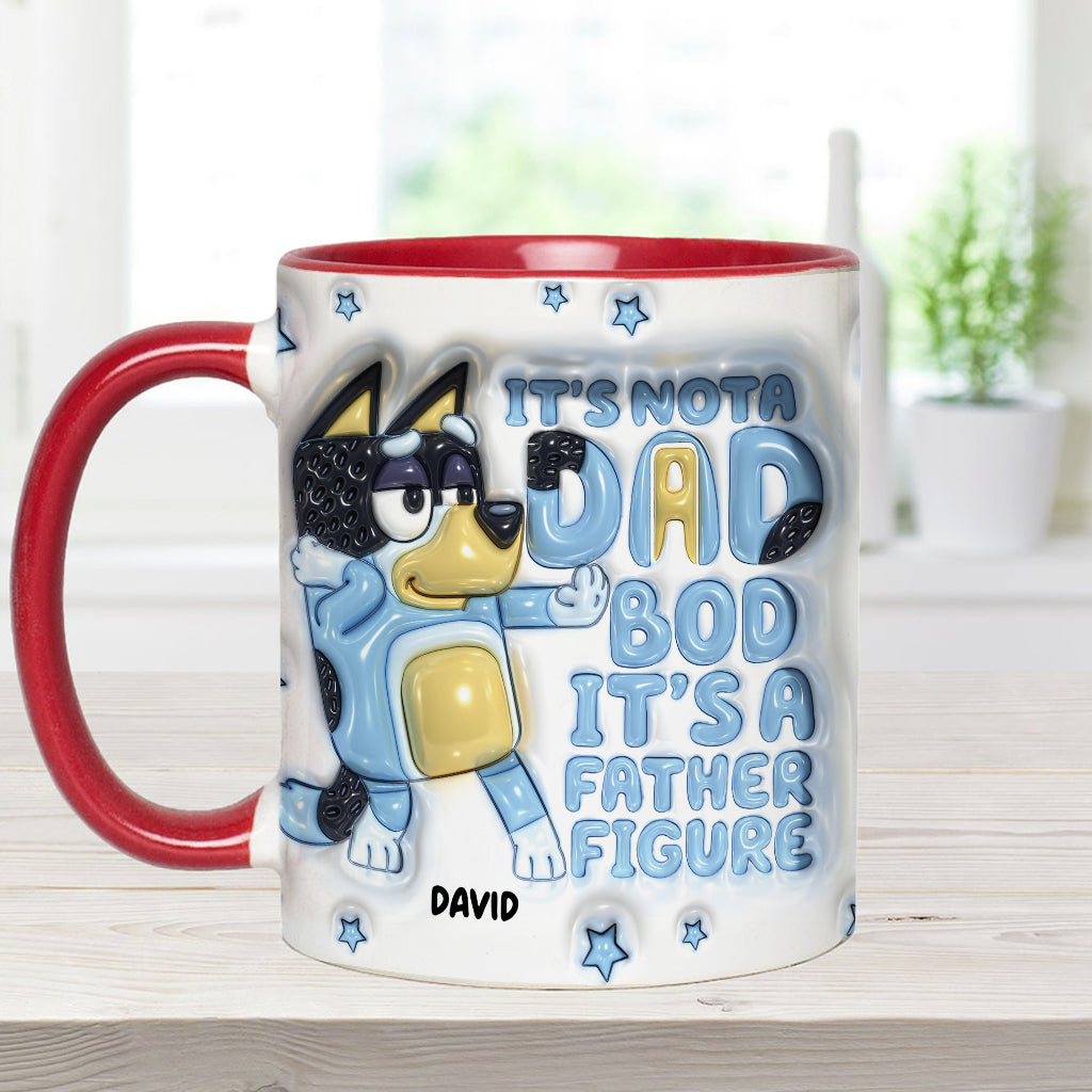 It's Not A Dad Bod It's A Father Figure Cute Blue Dog - Personalized Father Accent Mug