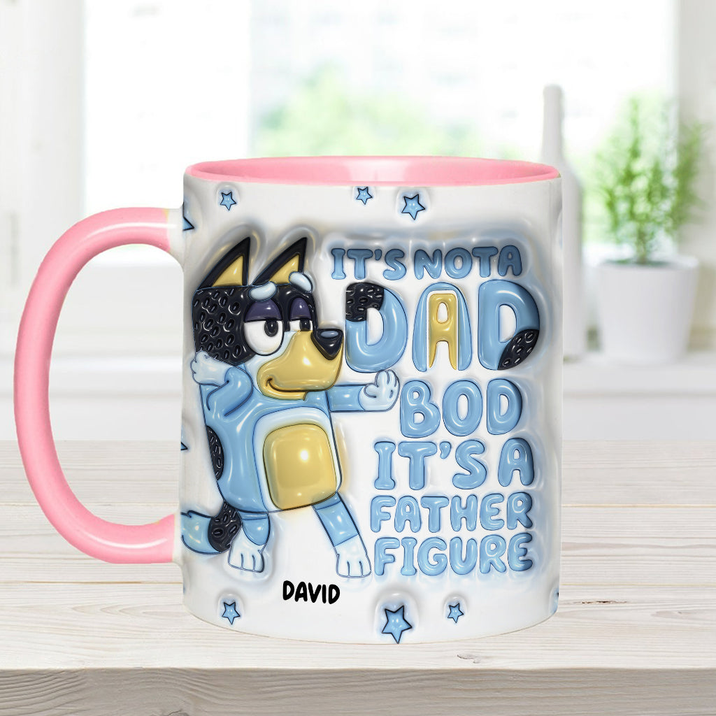 It's Not A Dad Bod It's A Father Figure Cute Blue Dog - Personalized Father Accent Mug