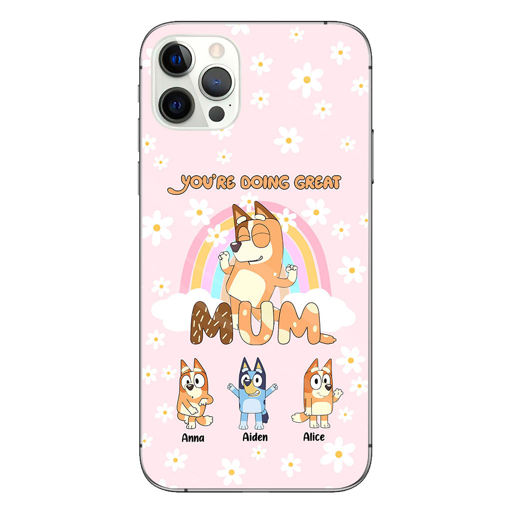 You're Doing Great Mum - Personalized Mother Clear Phone Case