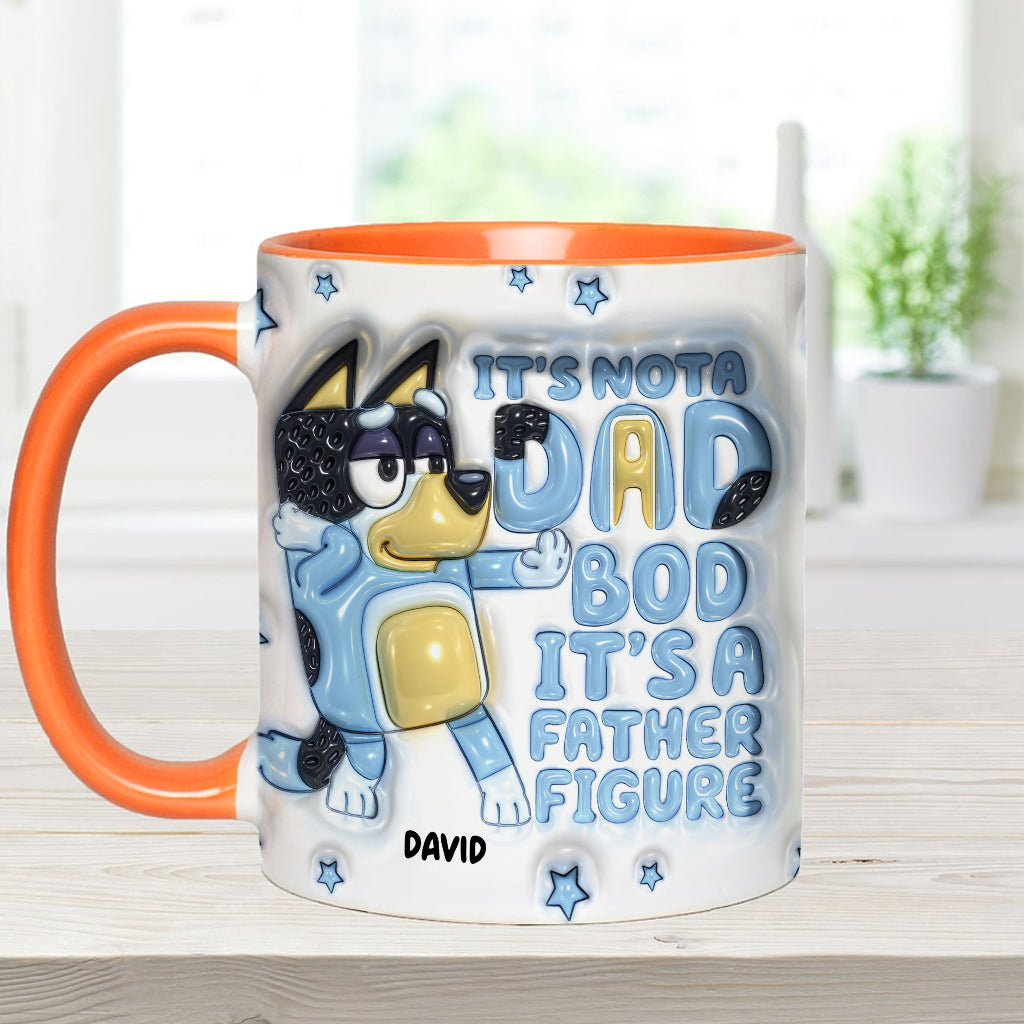 It's Not A Dad Bod It's A Father Figure Cute Blue Dog - Personalized Father Accent Mug