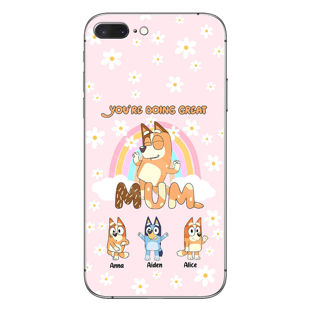 You're Doing Great Mum - Personalized Mother Clear Phone Case