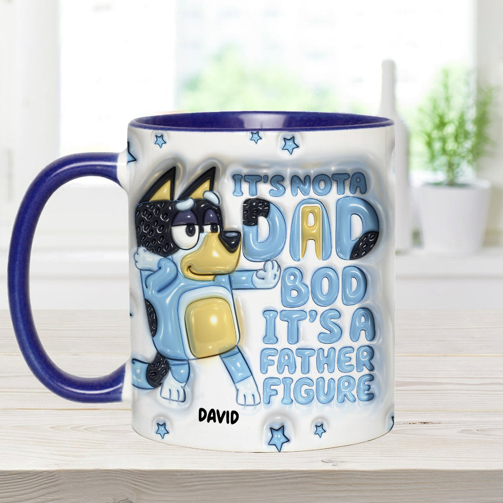 It's Not A Dad Bod It's A Father Figure Cute Blue Dog - Personalized Father Accent Mug