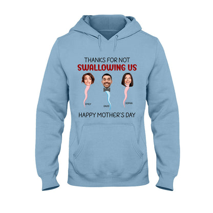 Thanks For Not Swallowing Us - Personalized Mother T-shirt And Hoodie