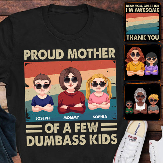 Proud Mother Of A Few Kids - Personalized Mother T-shirt And Hoodie