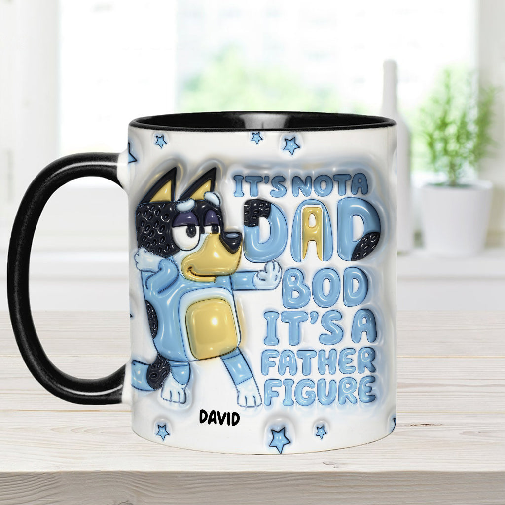 It's Not A Dad Bod It's A Father Figure Cute Blue Dog - Personalized Father Accent Mug