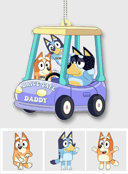 Drive Safe Daddy - Personalized Father Transparent Car Ornament