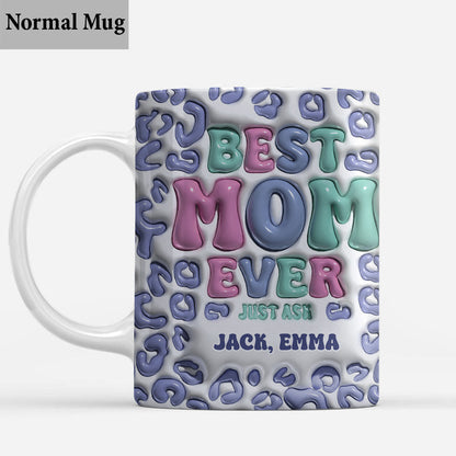 Best Mom Ever - Personalized Mother Mug