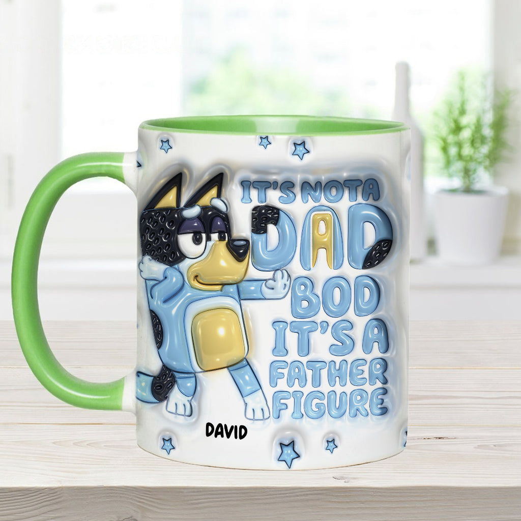 It's Not A Dad Bod It's A Father Figure Cute Blue Dog - Personalized Father Accent Mug