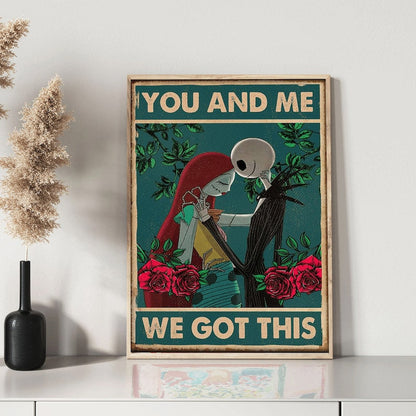 You And Me We Got This Nightmare Canvas and Poster 0523