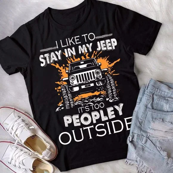 It's Too Peopley Outside Car T-shirt and Hoodie 0523