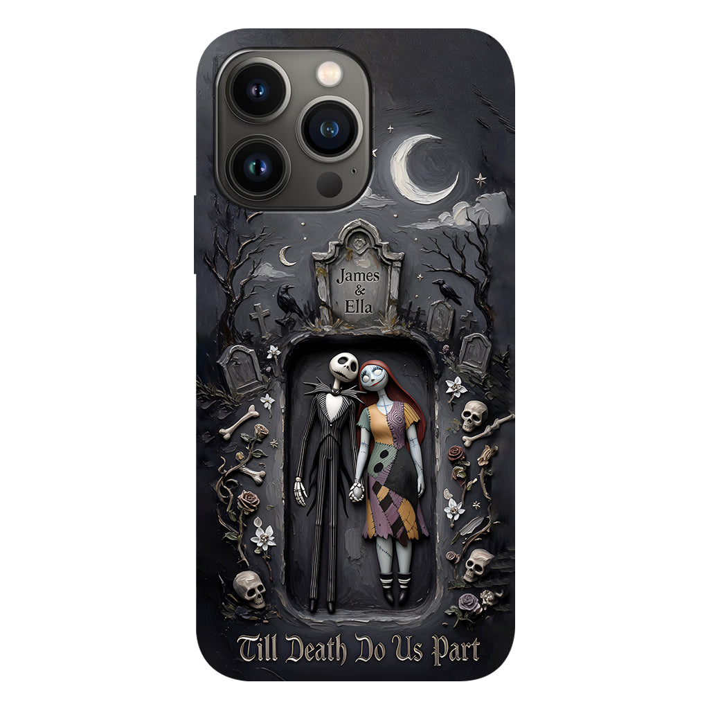 Till Death Do Us Part - Personalized Nightmare Full Print Phone Case