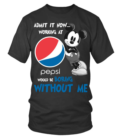 Boring Without Me Blue Soft Drink T-shirt and Hoodie 0523