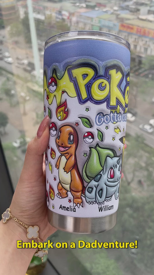 PokéDad Gotta Love Em' All - Personalized Monster Trainer Tumbler