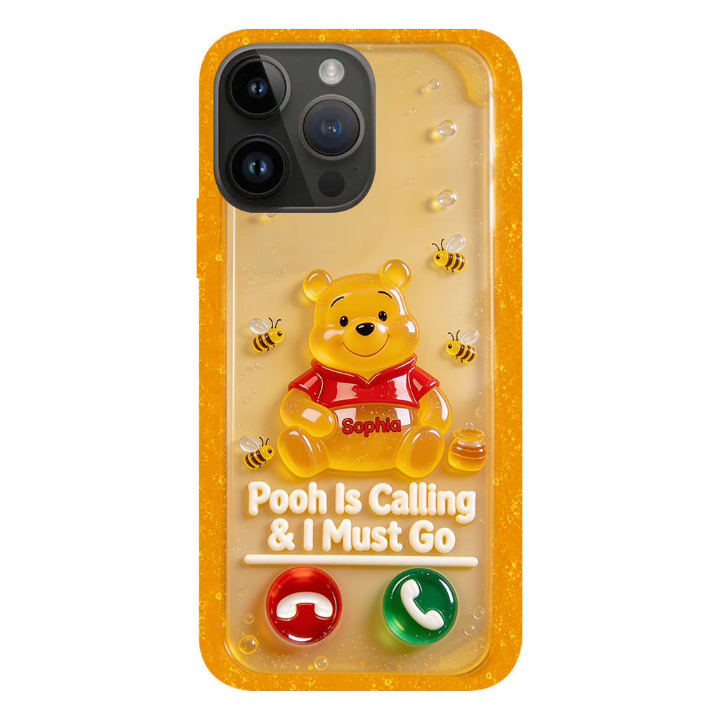 Pooh Is Calling And I Must Go - Personalized Yellow Bear Full Print Phone Case