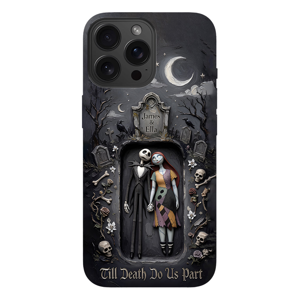Till Death Do Us Part - Personalized Nightmare Full Print Phone Case