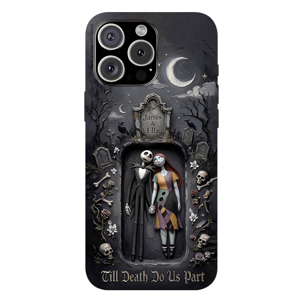 Till Death Do Us Part - Personalized Nightmare Full Print Phone Case
