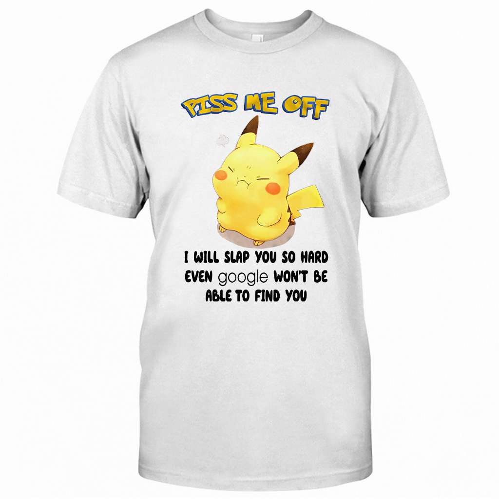 Piss Me Off Monster Trainer T-shirt and Hoodie 0223