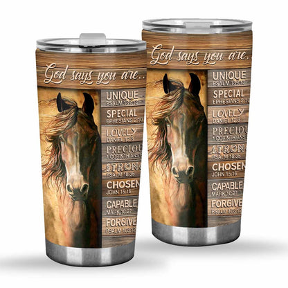 God Says You Are Horse Tumbler 0622