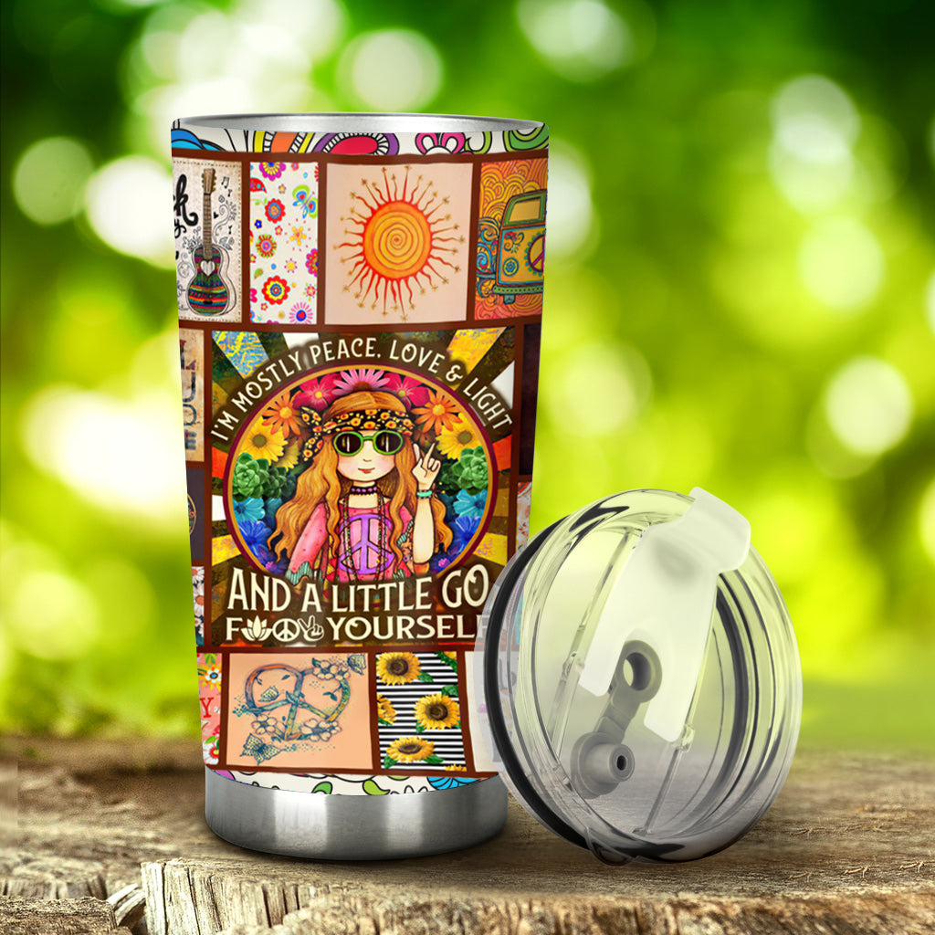 I'm Mostly Peace Love Light And A Little Go F Yourself-  Hippie Tumbler 0921