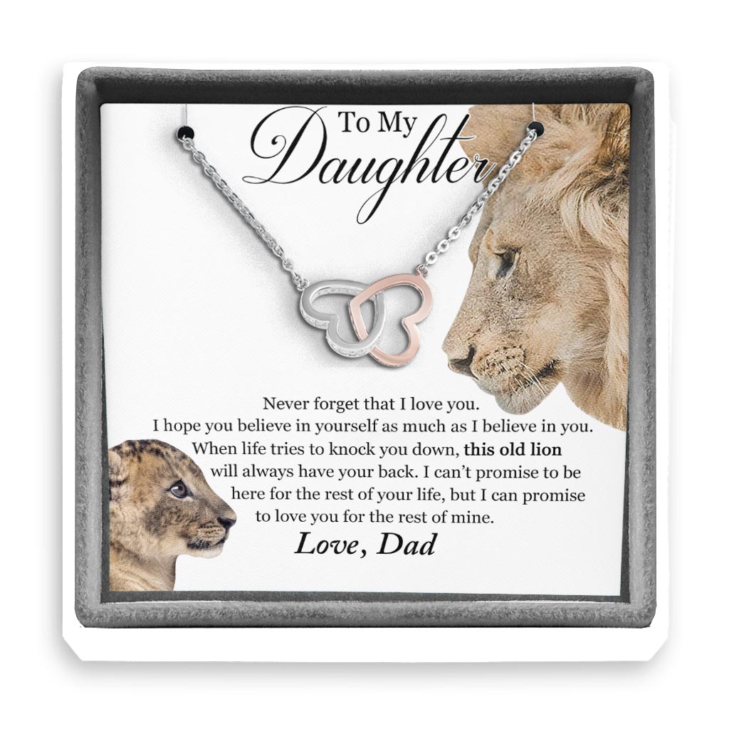 To My Daughter This Old Lion Will Always Have Your Back Gift From Dad - Daughter Two Hearts Necklace 0921