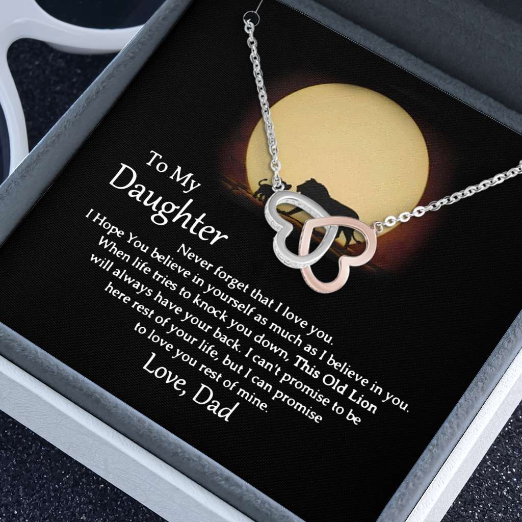 To My This Old Lion Will Always Have Your Back Love Dad - Daughter Two Hearts Necklace 0921