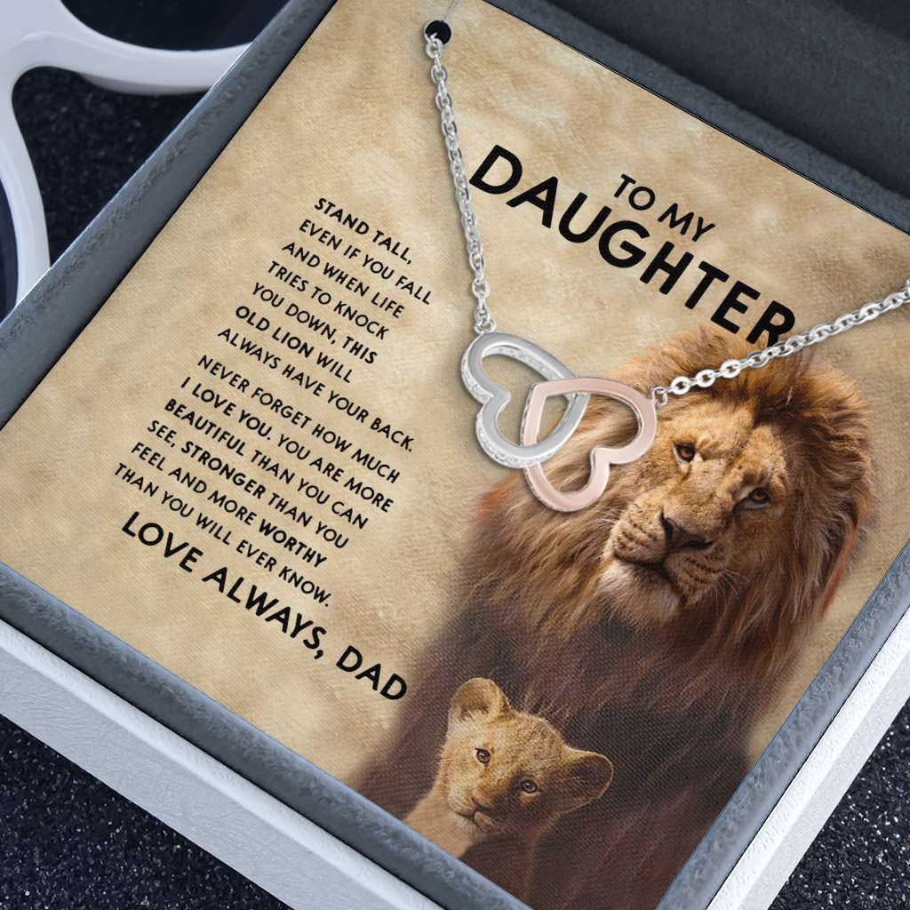 Father Lion Stand Tall Knock Down Back Love Always - Daughter Two Hearts Necklace 0921