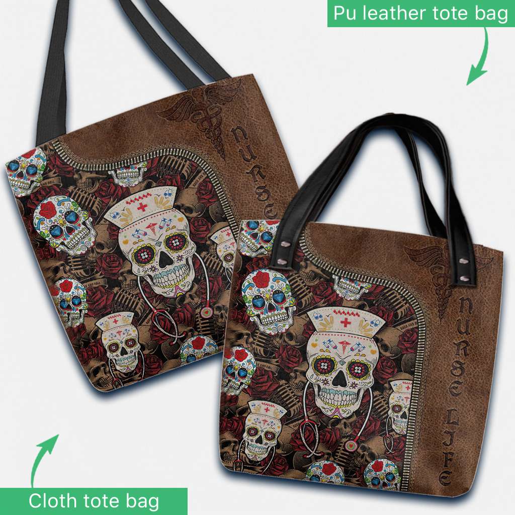 Nurse Skull Nurse Life Nurse Gift - Nurse Tote Bag 0921