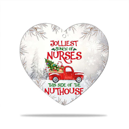 Jolliest Bunch Of Nurses Nurse - Heart Aluminium Ornament (Printed On Both Sides) 1122