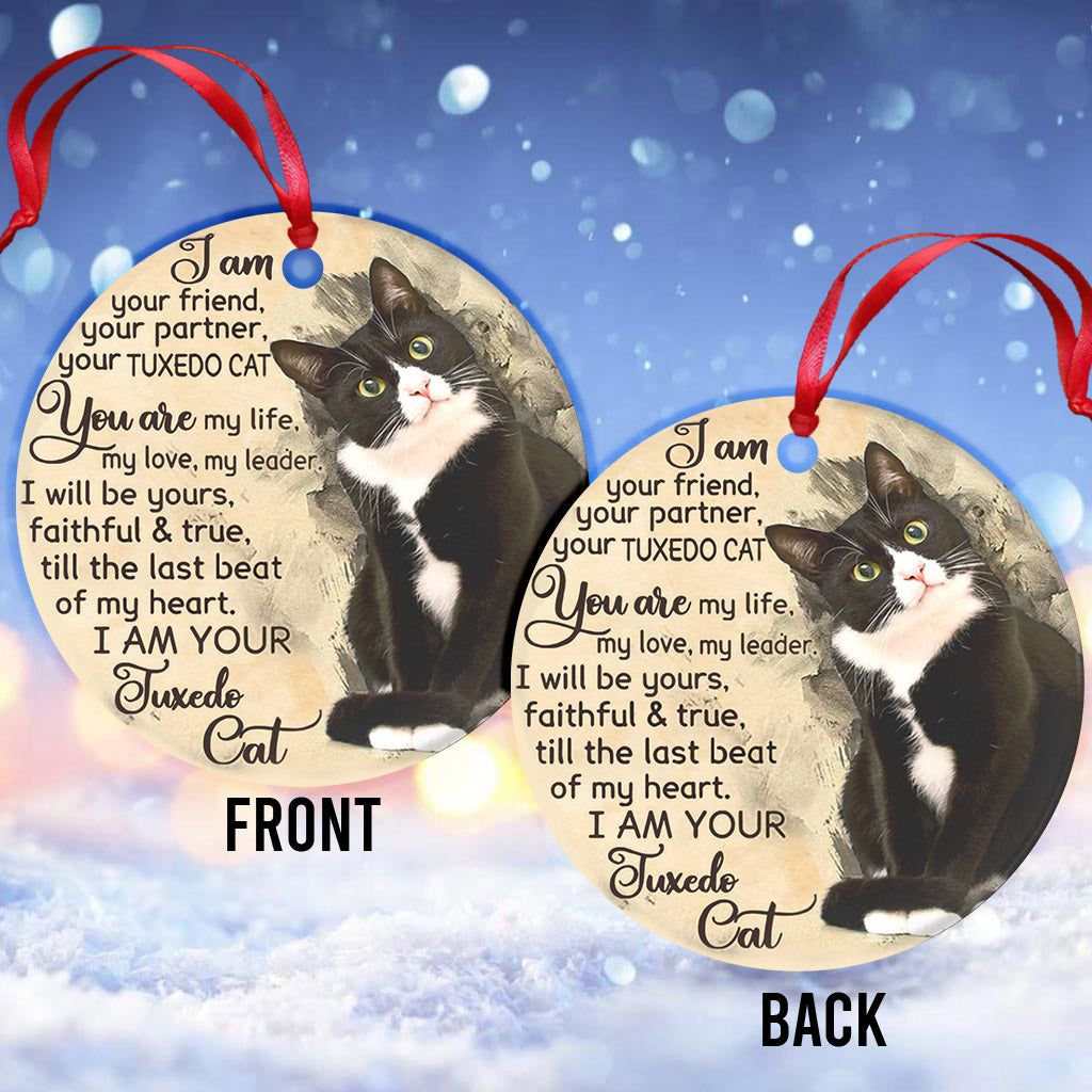 Tuxedo Cat I Am Your Friend - Cat Ornament (Printed On Both Sides) 1022