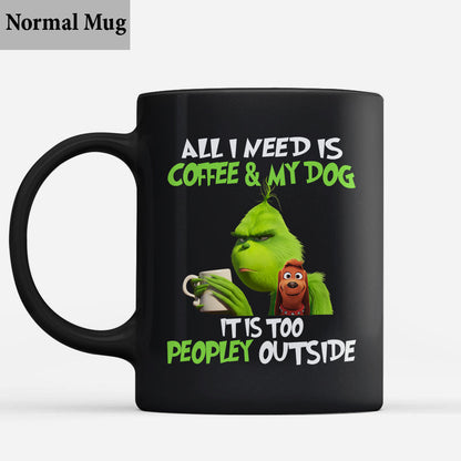 All I Need Is Coffee And My Dog - Stole Christmas Mug 1122