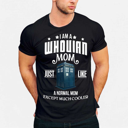 Much Cooler Mom - T-shirt and Hoodie 1122