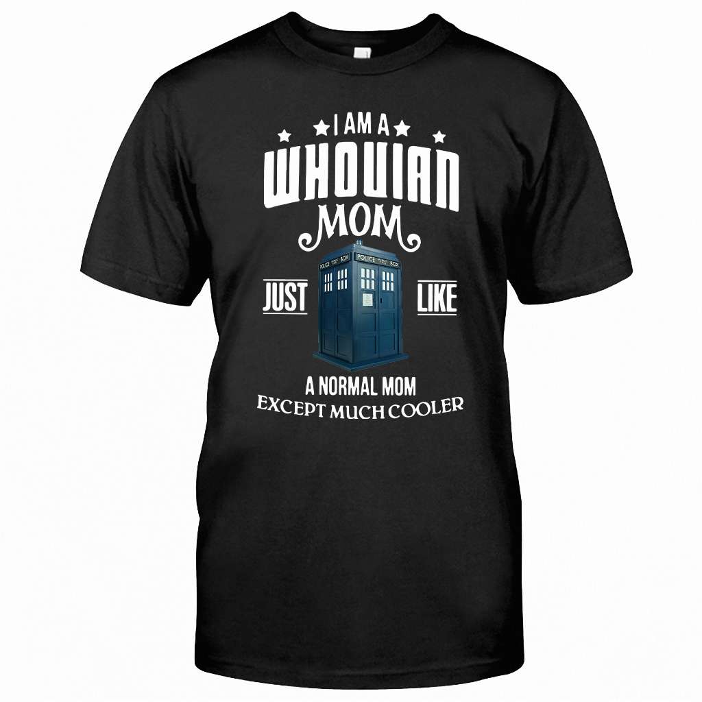 Much Cooler Mom - T-shirt and Hoodie 1122