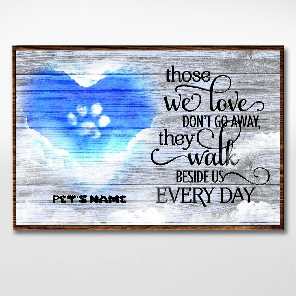 Those We Love Don't Go Away - Dog Personalized Poster