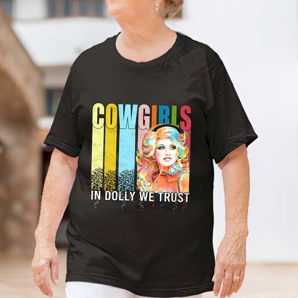 In Dolly We Trust - Country Girl T-shirt and Hoodie
