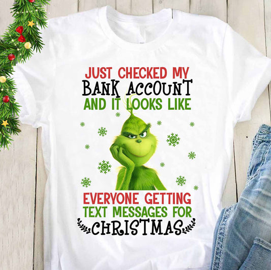 My Bank Account - Christmas Stole Christmas T-shirt and Hoodie