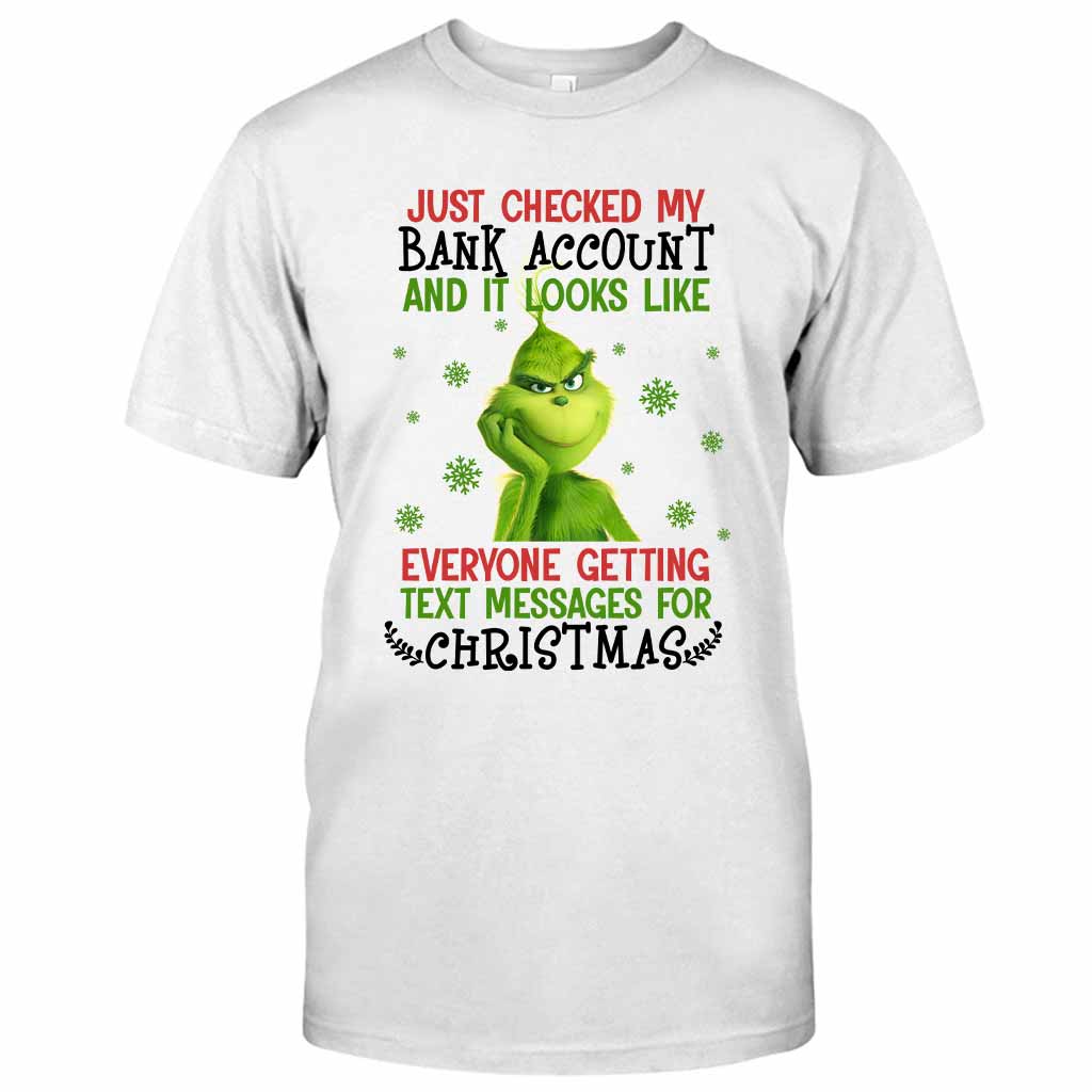 My Bank Account - Christmas Stole Christmas T-shirt and Hoodie