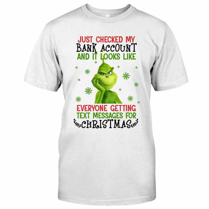 My Bank Account - Christmas Stole Christmas T-shirt and Hoodie