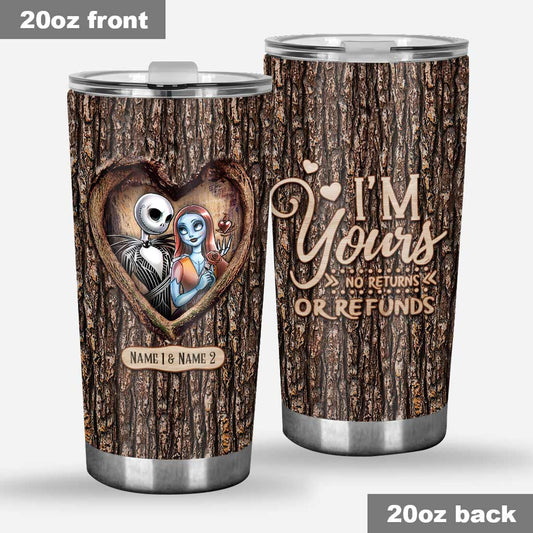 I'm Yours - Personalized Nightmare Tumbler