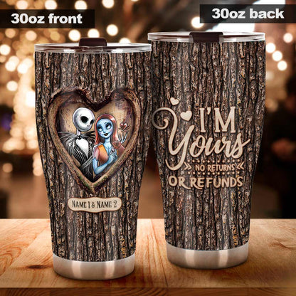 I'm Yours - Personalized Nightmare Tumbler