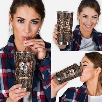 I'm Yours - Personalized Nightmare Tumbler