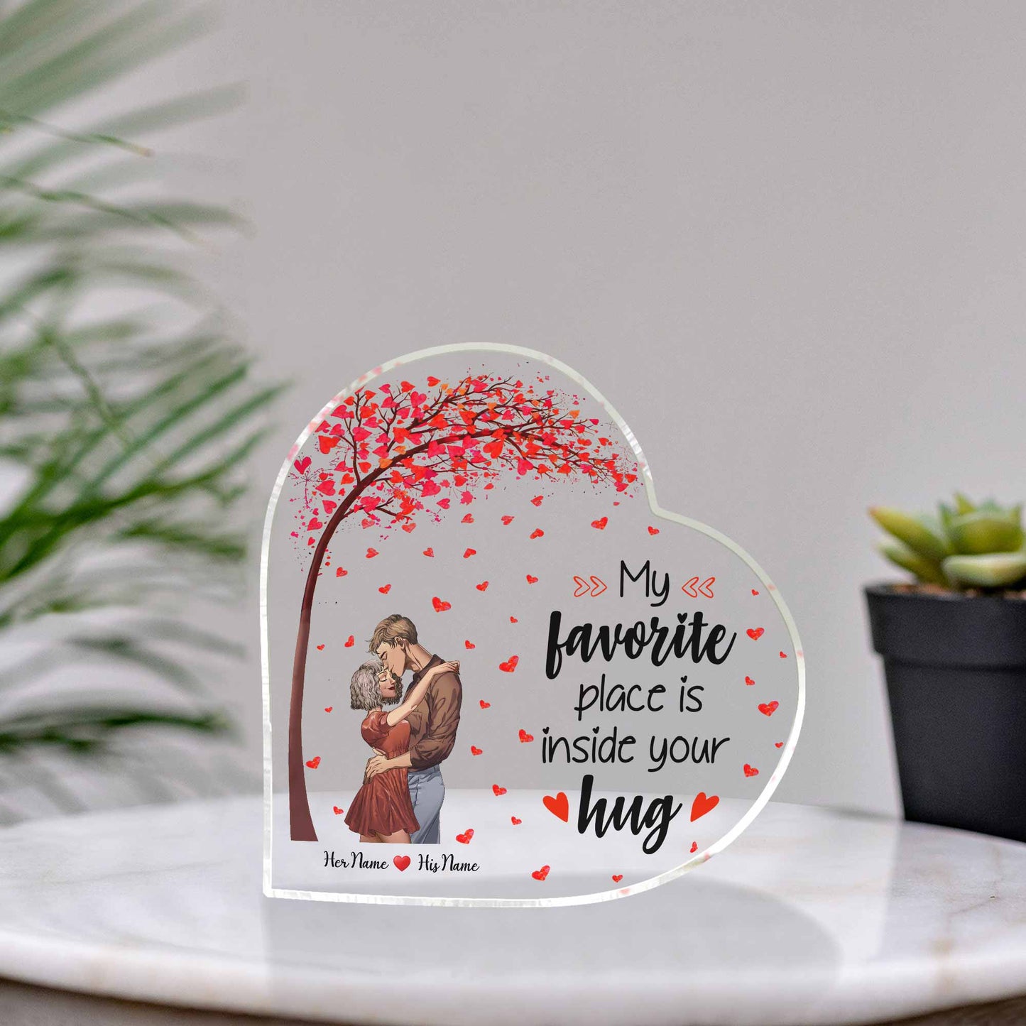 My Favorite Place Is Inside Your Hug - Personalized Couple Custom Shaped Acrylic Plaque