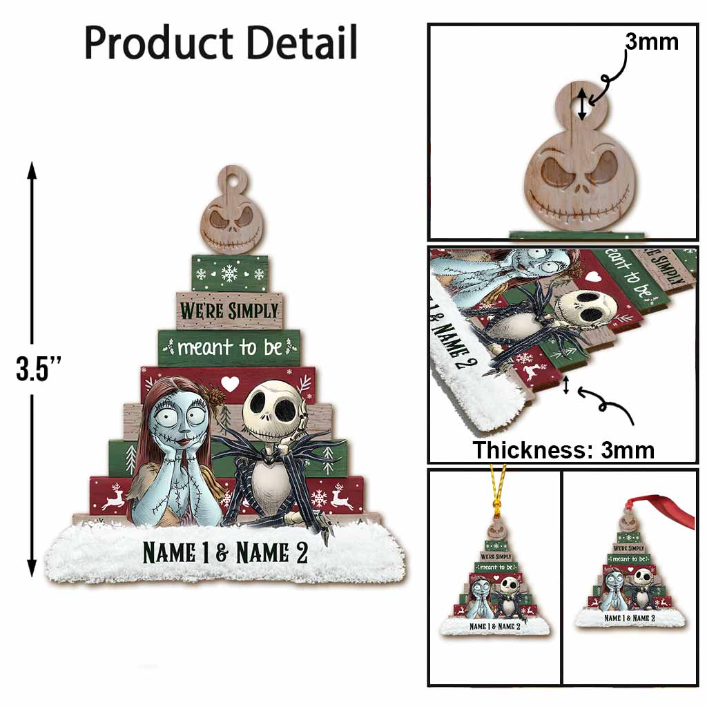 We're Simply Meant To Be - Personalized Christmas Nightmare Ornament (Printed On Both Sides)