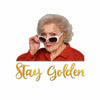 Stay Golden - Decal Full