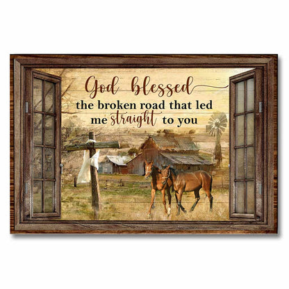 God Blessed The Broken Road - Horse Poster