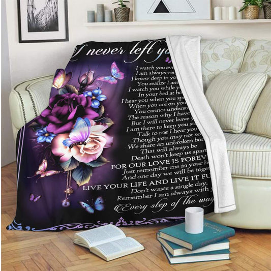 Never Left You - Memorial Blanket