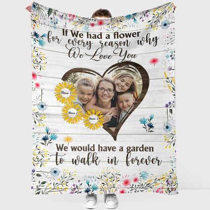 If We Had A Flower - Personalized Mother's Day Mother Blanket