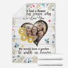 If We Had A Flower - Personalized Mother&#39;s Day Mother Blanket