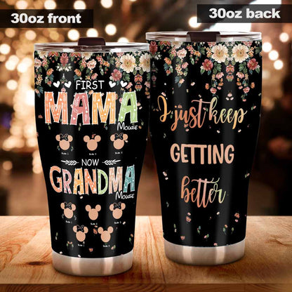 First Mama Mouse Now Grandma Mouse - Personalized Mother's Day Grandma Tumbler