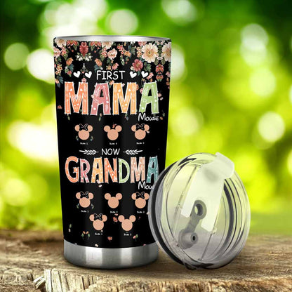 First Mama Mouse Now Grandma Mouse - Personalized Mother's Day Grandma Tumbler